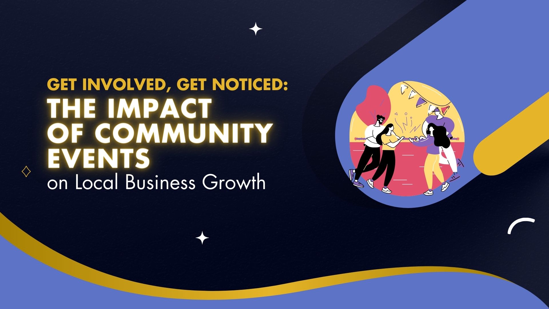 The Impact of Community Events on Local Business Growth