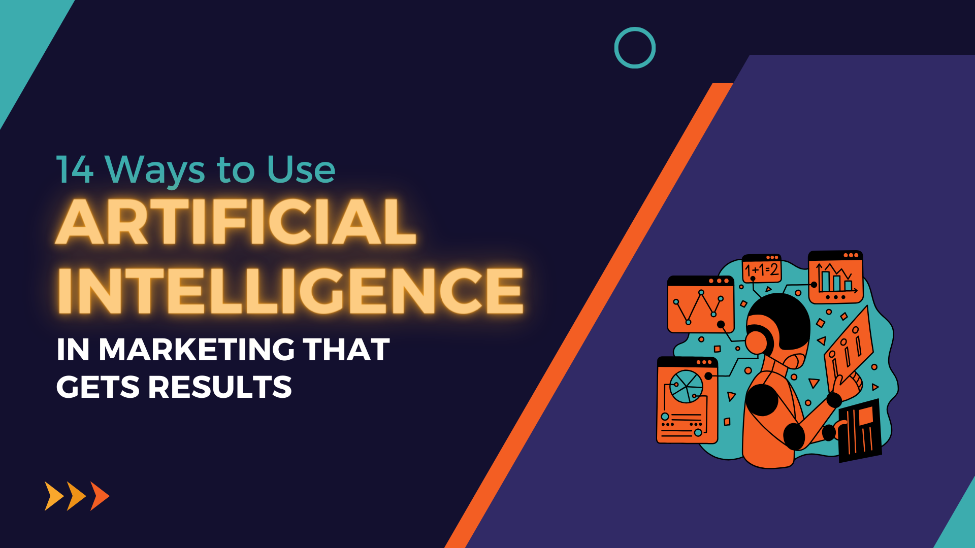 14 Ways to Use Artificial Intelligence in Marketing that Gets Results